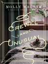 Cover image for Crewel and Unusual